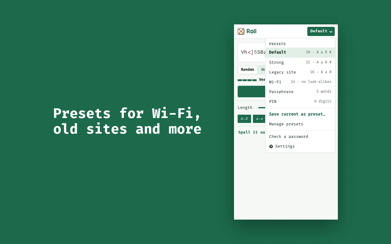Bonus, presets: the preset menu with Default, Strong, Legacy site, Wi-Fi, Passphrase and PIN, and Check a password.