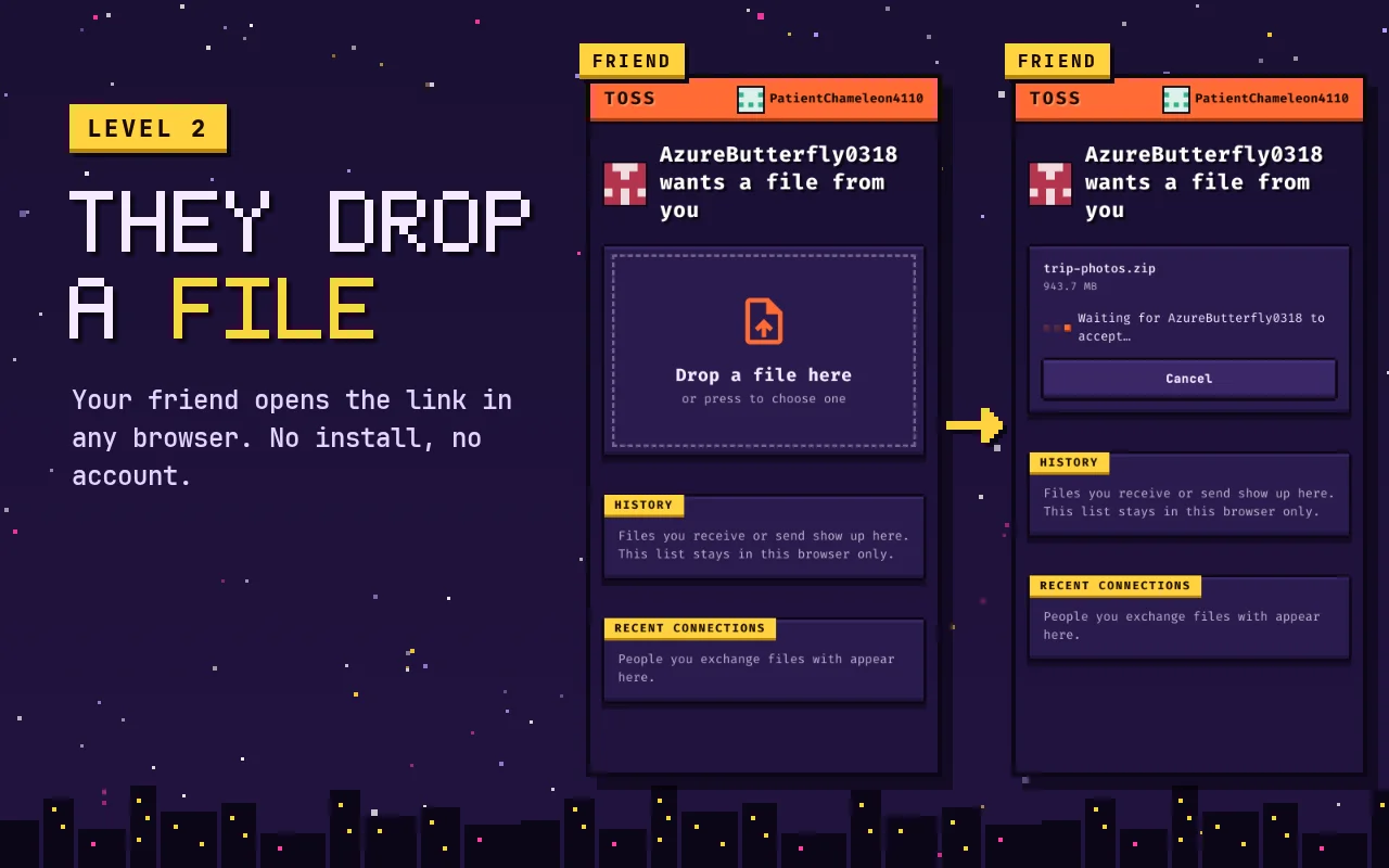 Level 2, they drop a file: your friend opens the link, drops a file and waits for you to accept.